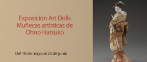 Japanese Art Dolls, CCHJ, Salamanca