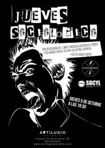 Músicas contra el poder Jueves Sociológicos SOCYL Artilugio Estudio Salamanca Octubre 2017