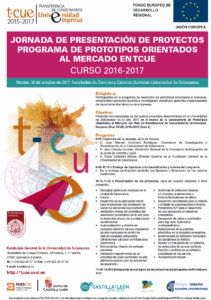 Jornada de Presentación de Proyectos del Programa de Prototipos Orientados al Mercado TCUE Facultades de Ciencias y Ciencias Químicas Universidad de Salamanca Octubre 2017