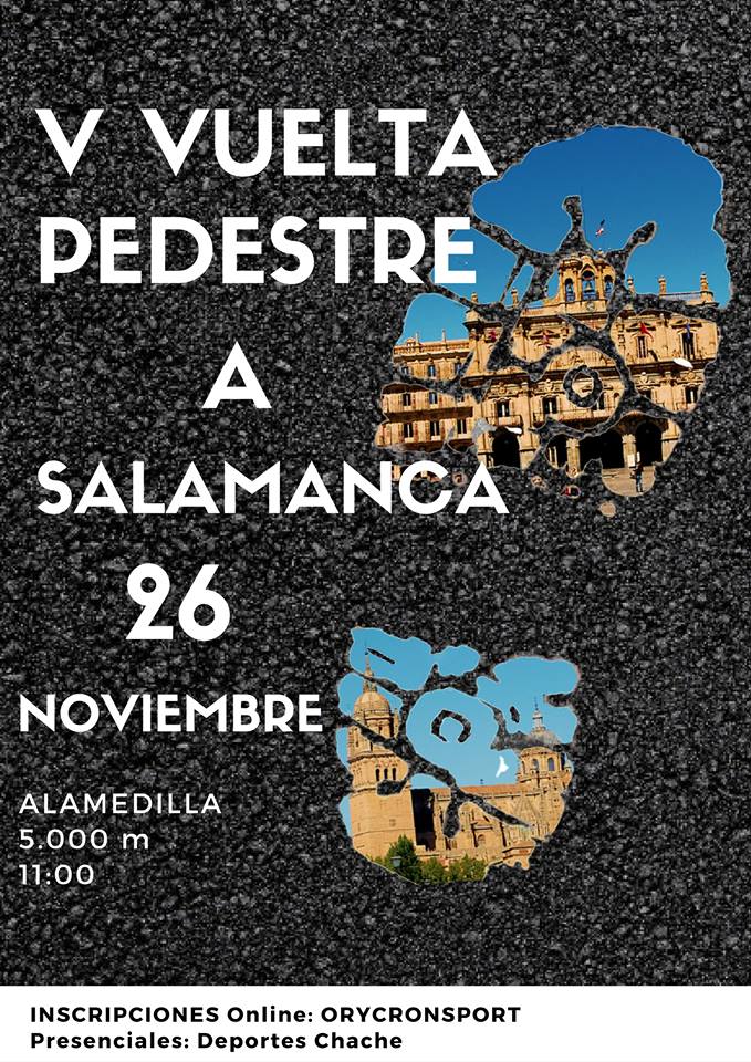 V Vuelta Pedestre a Salamanca Noviembre 2017