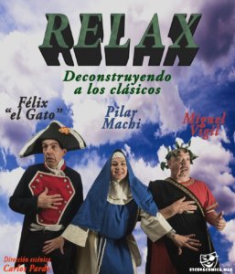 Teatro Auditorio Relax Deconstruyendo a los clásicos Ledesma Noviembre 2017