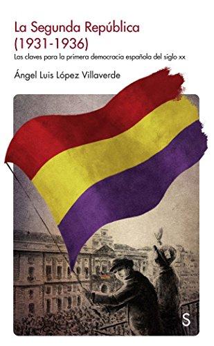 La Segunda República (1931-1936): Las claves de la primera democracia española del siglo XX