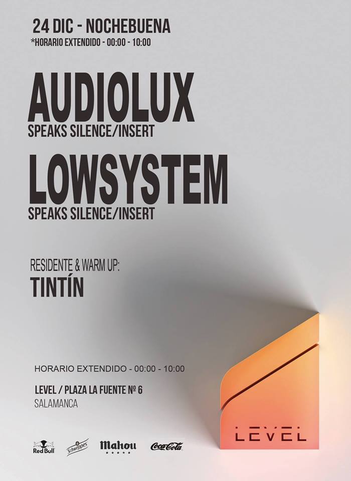 Level Audiolux + Lowsystem + Tintín Salamanca Diciembre 2017