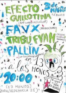 Trece Monos Efecto Guillotina + Favx + Tribu Fyah + Pallín Salamanca Marzo 2018