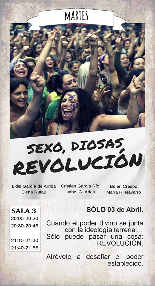 La Malhablada Sexo, diosas, revolución Salamanca Abril 2018