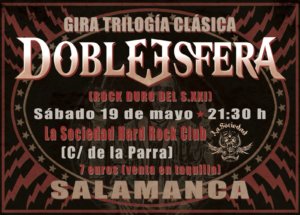La Sociedad Hard Rock Club Doble Esfera Salamanca Mayo 2018