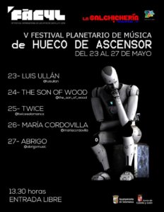 FÀCYL 2018 V Festival Planetario de Música de Hueco de Ascensor Salamanca Mayo