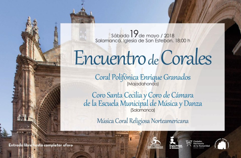 San Esteban Encuentro de Corales Salamanca Mayo 2018