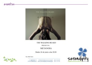 Serendípity The Walking Beard Salamanca Junio 2018