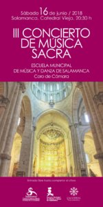 Catedral Vieja III Concierto de Música Sacra Salamanca Junio 2018