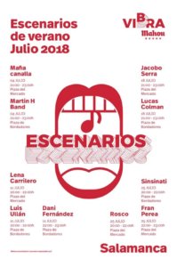 Salamanca Escenarios Mahou 11 de julio de 2018
