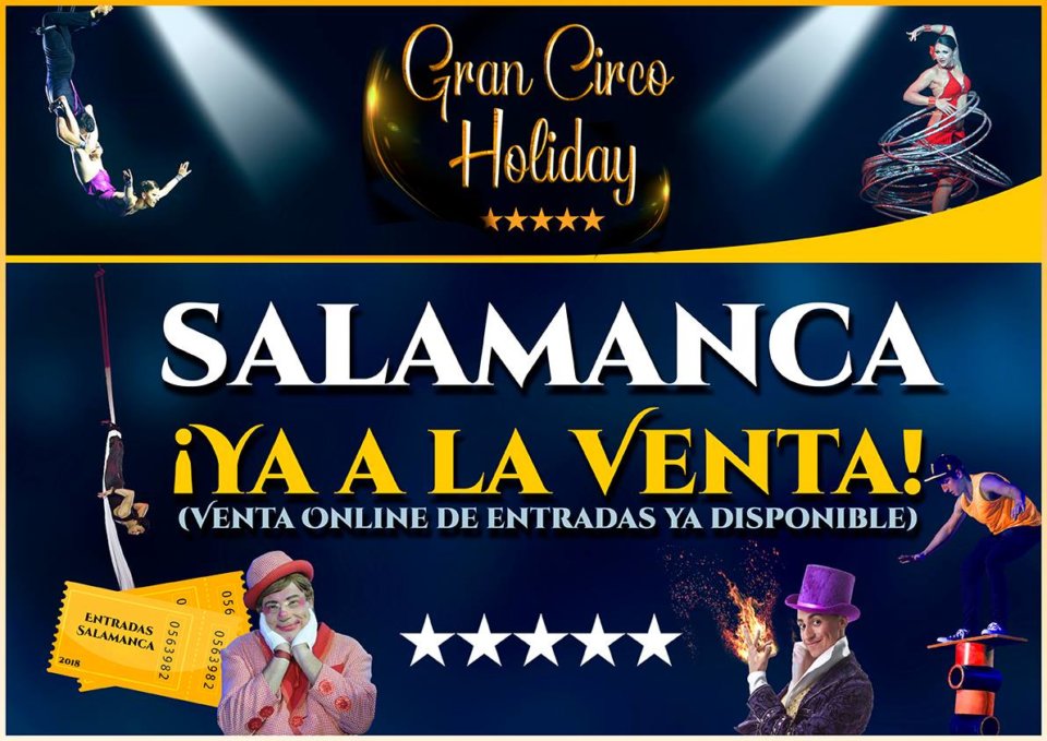 Ferias y Fiestas 2018 Circo Holiday Salamanca Septiembre