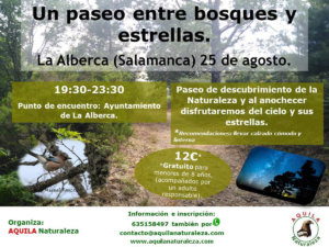 La Alberca Un paseo entre bosques y estrellas Aquila Naturaleza Agosto 2018