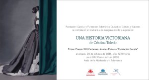 Domus Artium 2002 DA2 Cristina Toledo Una historia victoriana Salamanca 2018-2019