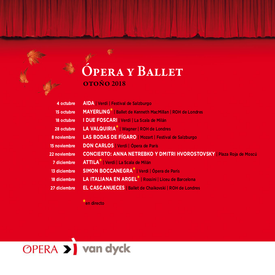 Cines Van Dyck Ópera y Ballet. Otoño 2018 Salamanca