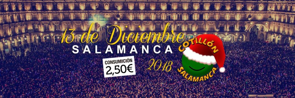 Salamanca Nochevieja Universitaria Diciembre 2018