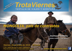 Julián Sánchez El Charro Trotaviernes Mongolia, país de contrastes Salamanca Enero 2019