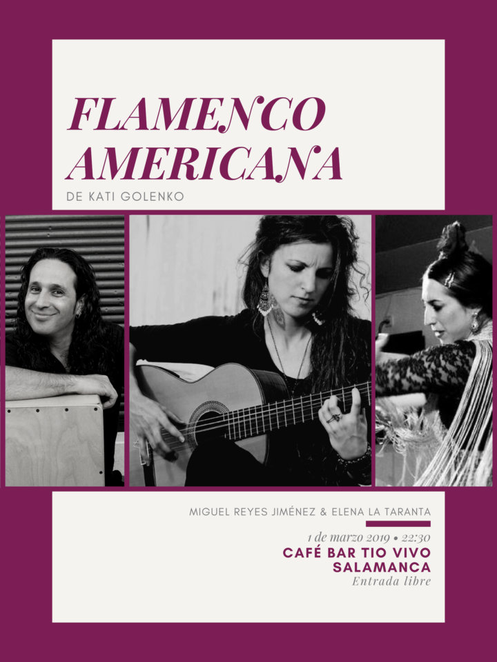 Tío Vivo Flamenco Americana Salamanca Marzo 2019