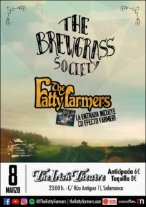 The Irish Theatre The Fatty Farmers + The Brewgrass Society Salamanca Marzo 2019