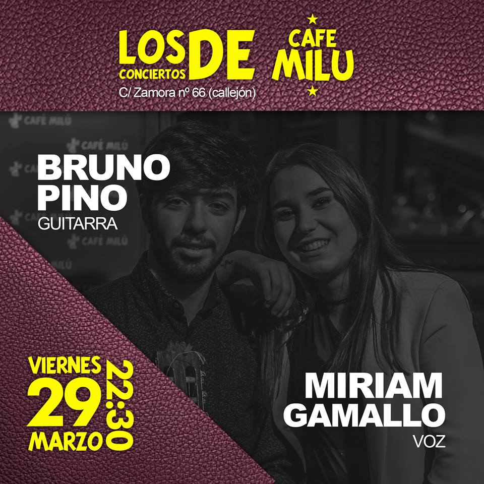 Café Milú Miriam Gamallo + Bruno Pino Salamanca Marzo 2019