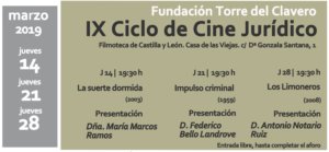 Filmoteca de Castilla y León IX Ciclo de Cine Jurídico Salamanca Marzo 2019