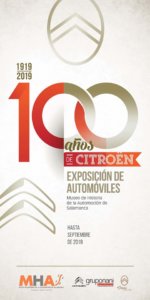 Museo de Historia de la Automoción de Salamanca MHAS 1919/2019. 100 años de Citroën
