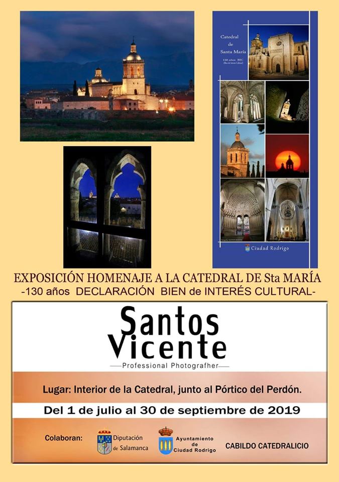 Ciudad Rodrigo Homenaje a la Catedral de Santa María Julio agosto septiembre 2019