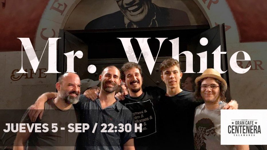 Centenera Mr White Salamanca Septiembre 2019
