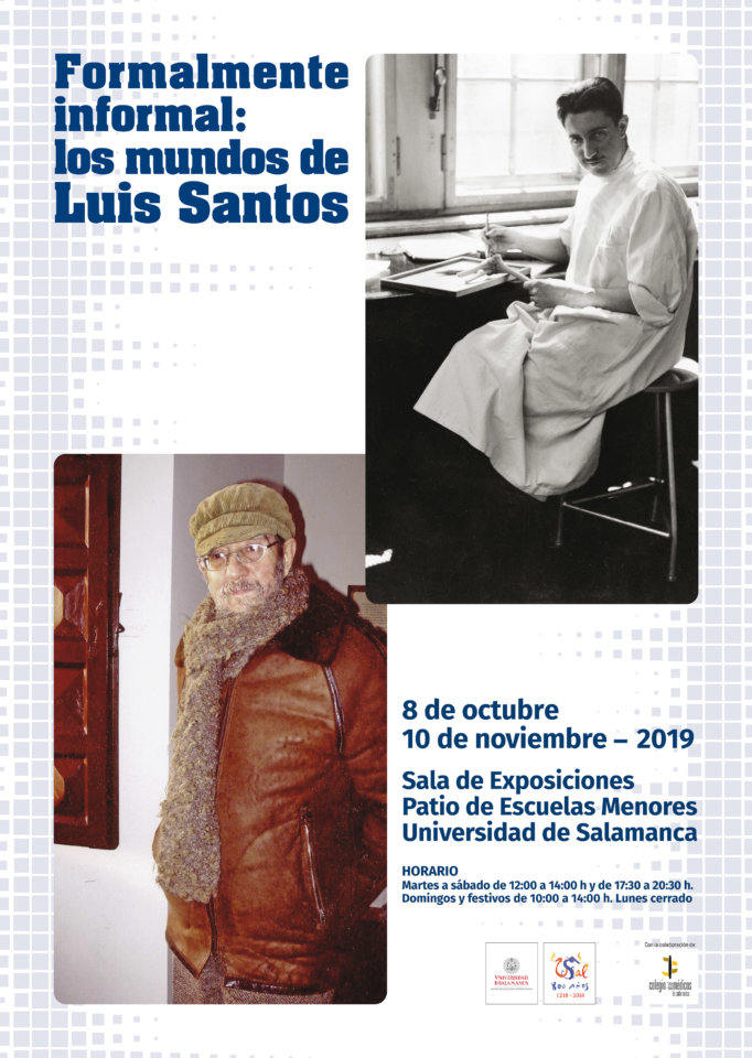 Escuelas Menores Formalmente informal: Los mundos de Luis Santos Salamanca Octubre noviembre 2019