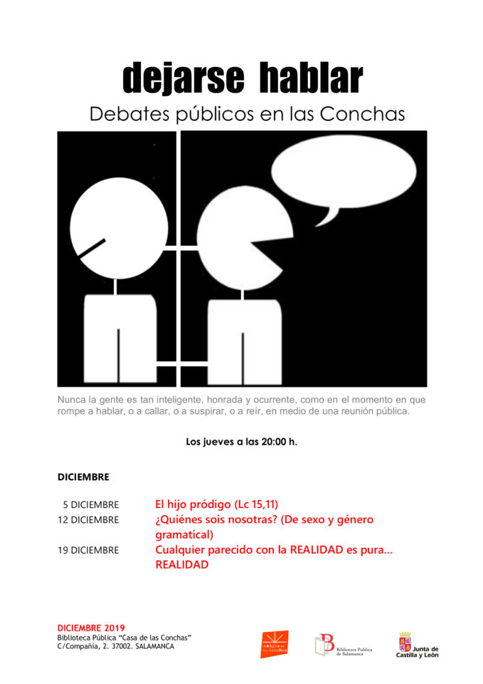 Casa de las Conchas Dejarse hablar Debates públicos en las Conchas Diciembre 2019 Salamanca