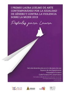 Hospedería Fonseca I Premio Laura Luelmo de Arte Contemporáneo por la Igualdad de Género y contra la Violencia sobre la Mujer Salamanca Septiembre Diciembre 2019 enero 2020