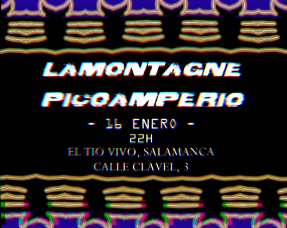 Tío Vivo LaMontagne & PicoAmperio Salamanca Enero 2020