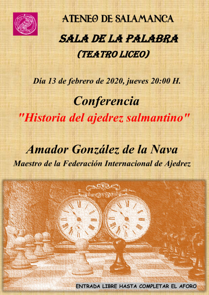 Teatro Liceo Historia del ajedrez salmantino Ateneo de Salamanca Febrero 2020