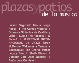 Plazas y Patios de la Música 2020 Salamanca Julio y agosto