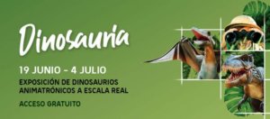 Centro Comercial El Tormes Dinosauraia Santa Marta de Tormes Junio julio 2021