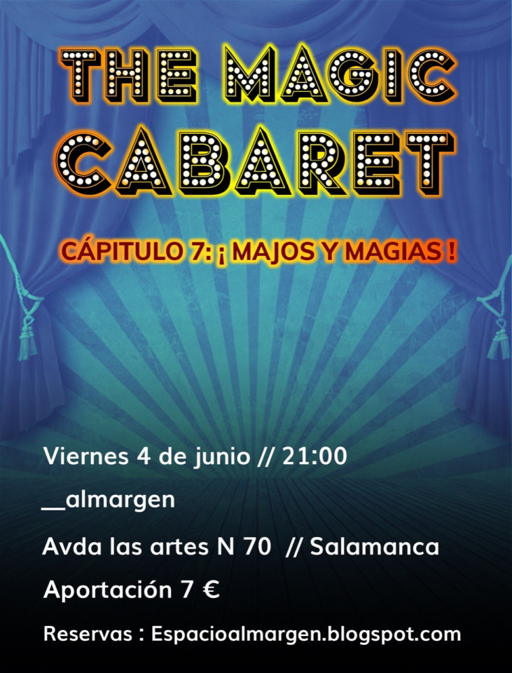 Espacio Almargen The magic cabaret 4 de junio de 2021 Salamanca