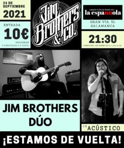 La Espannola Jim Brothers Dúo Salamanca Septiembre 2021