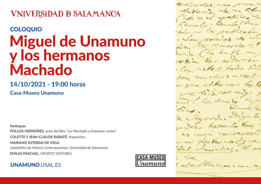 Casa Museo Miguel de Unamuno Miguel de Unamuno y los hermanos Machado Salamanca Octubre 2021