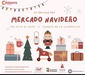 La Alamedilla III Mercado Navideño Ciudad de Salamanca Diciembre 2021 enero 2022