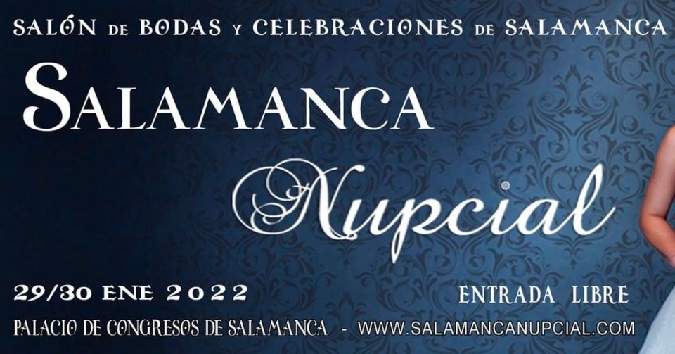 Palacio de Congresos y Exposiciones Salamanca Nupcial Enero 2022