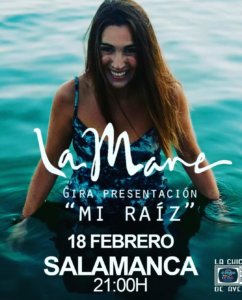 La Chica de Ayer La Mare Salamanca Febrero 2022