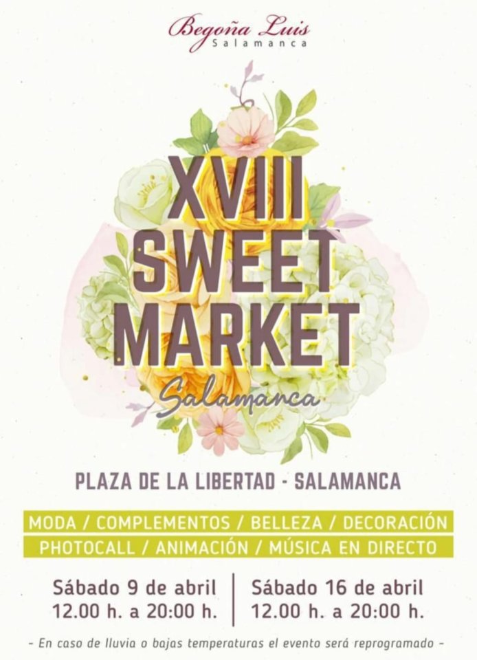 Plaza de la Libertad XVIII Sweet Market Salamanca Abril 2022