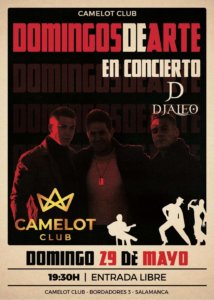 Camelot DJaleo Salamanca Mayo 2022