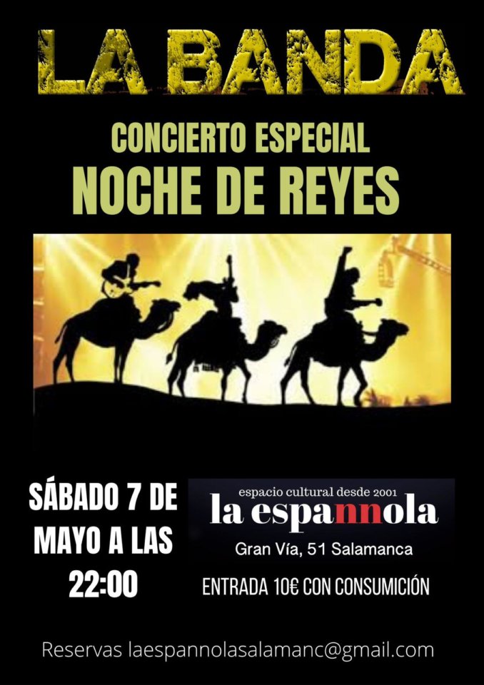 La Espannola La Banda Salamanca Mayo 2022
