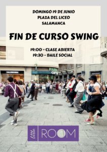 Plaza del Liceo Fin de Curso Swing Salamanca Junio 2022