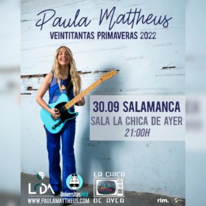 La Chica de Ayer Paula Mattheus Salamanca Septiembre 2022