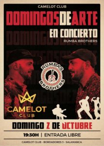 Camelot Rumba Brothers Salamanca Octubre 2022
