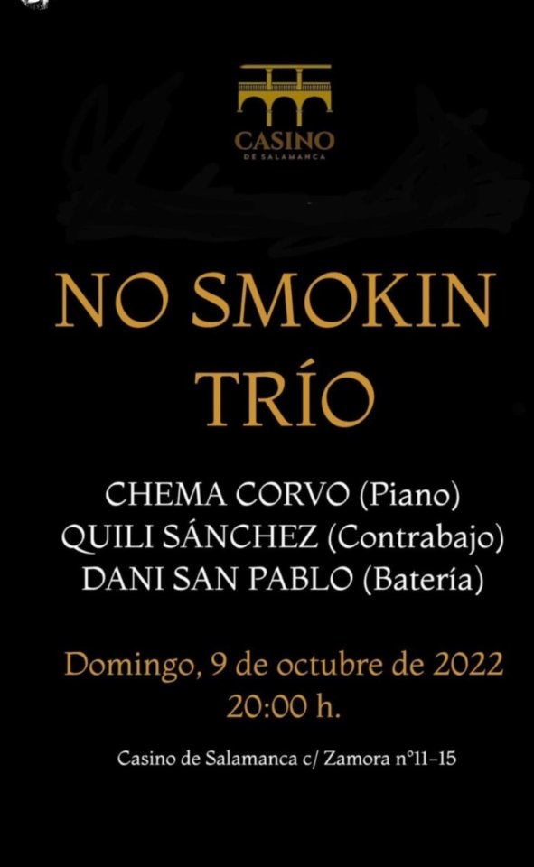 Casino de Salamanca No Smokin Trío Octubre 2022