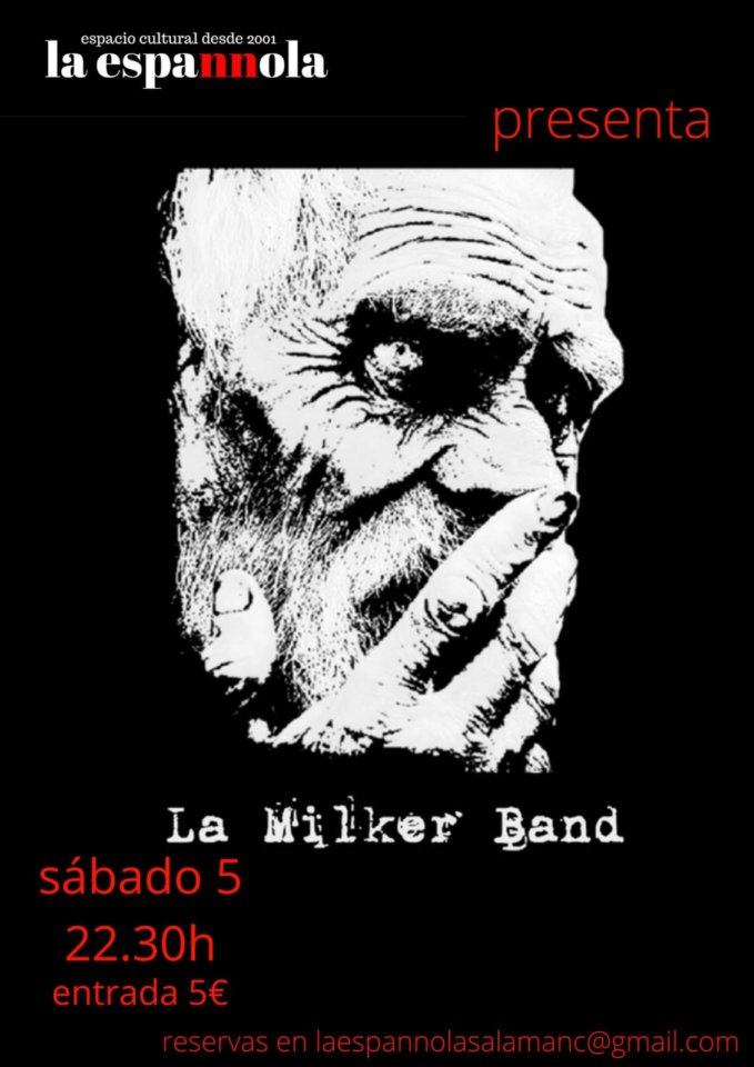 La Espannola La Milker Band Salamanca Noviembre 2022