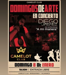 Camelot Diego Jiménez + A mi manera Salamanca Enero 2023
